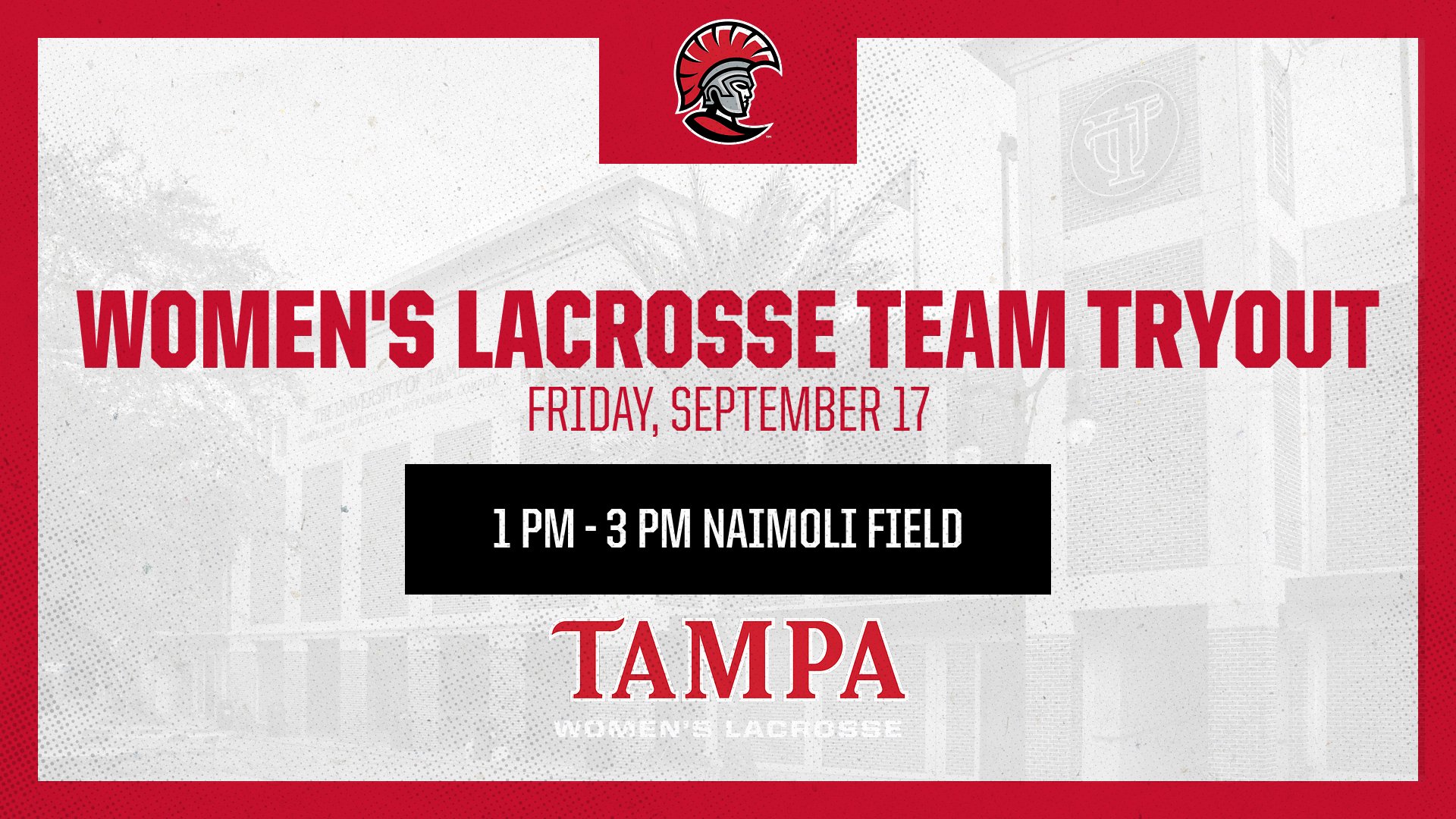 University of Tampa Women's Lacrosse Tryout Information