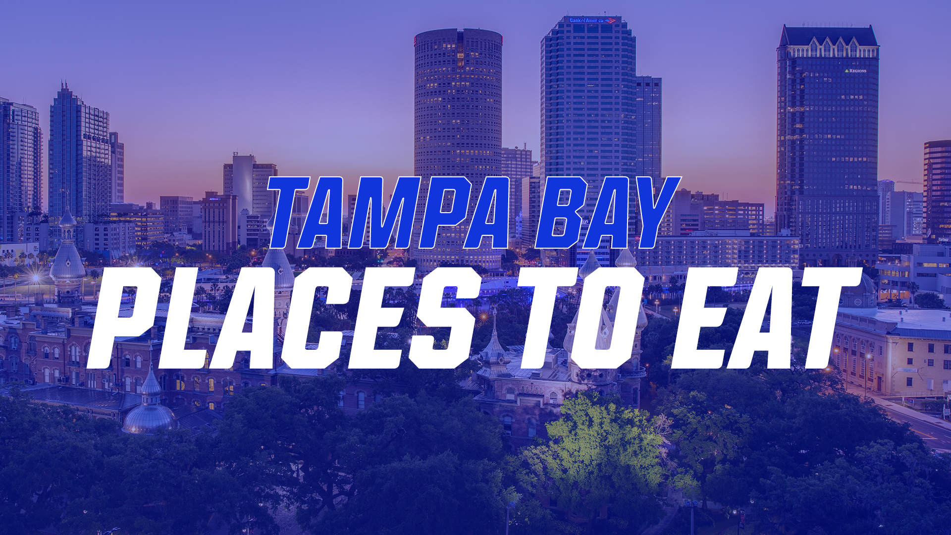 Places to Eat in Tampa